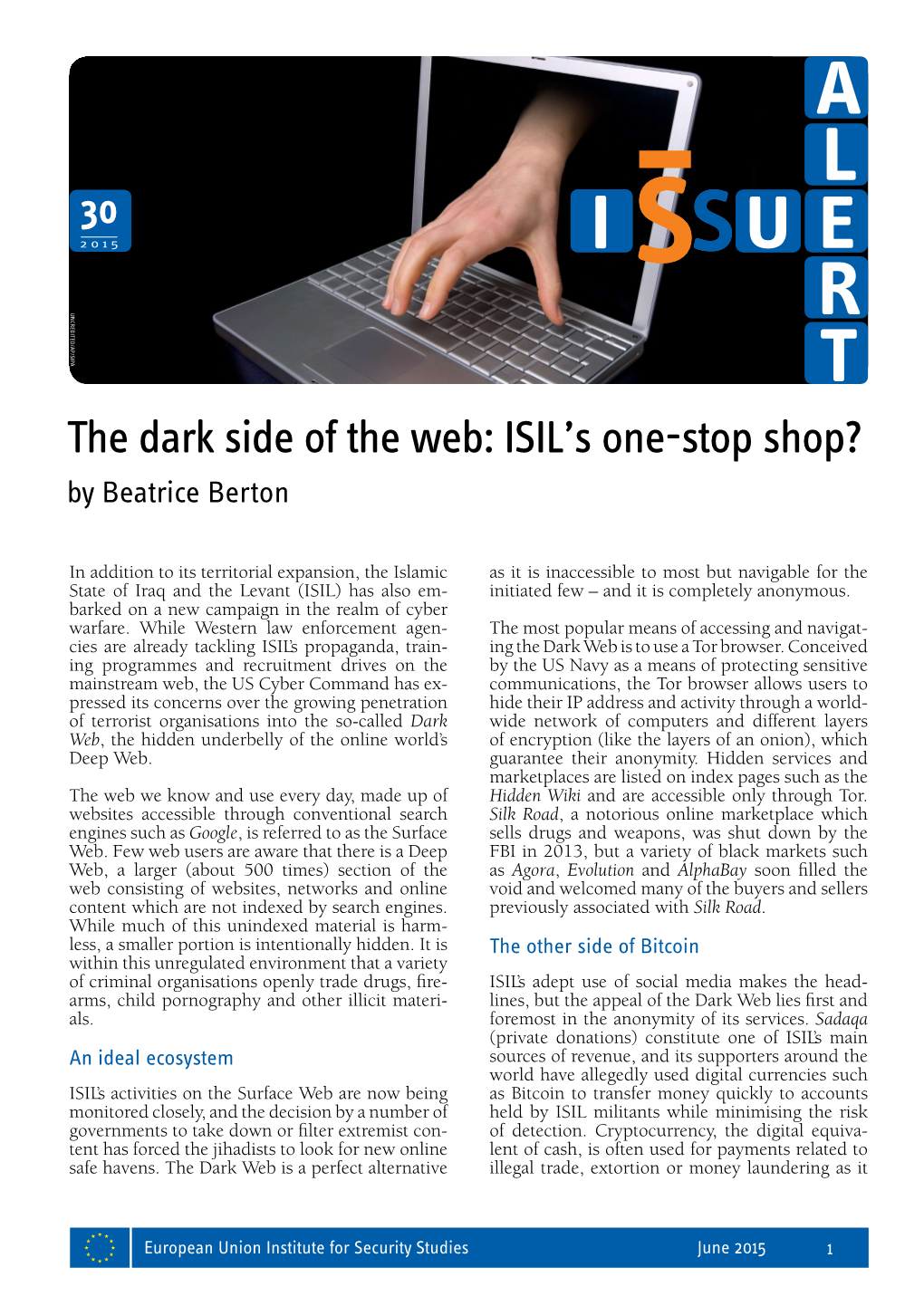 The Dark Side of the Web: ISIL’S One-Stop Shop? by Beatrice Berton