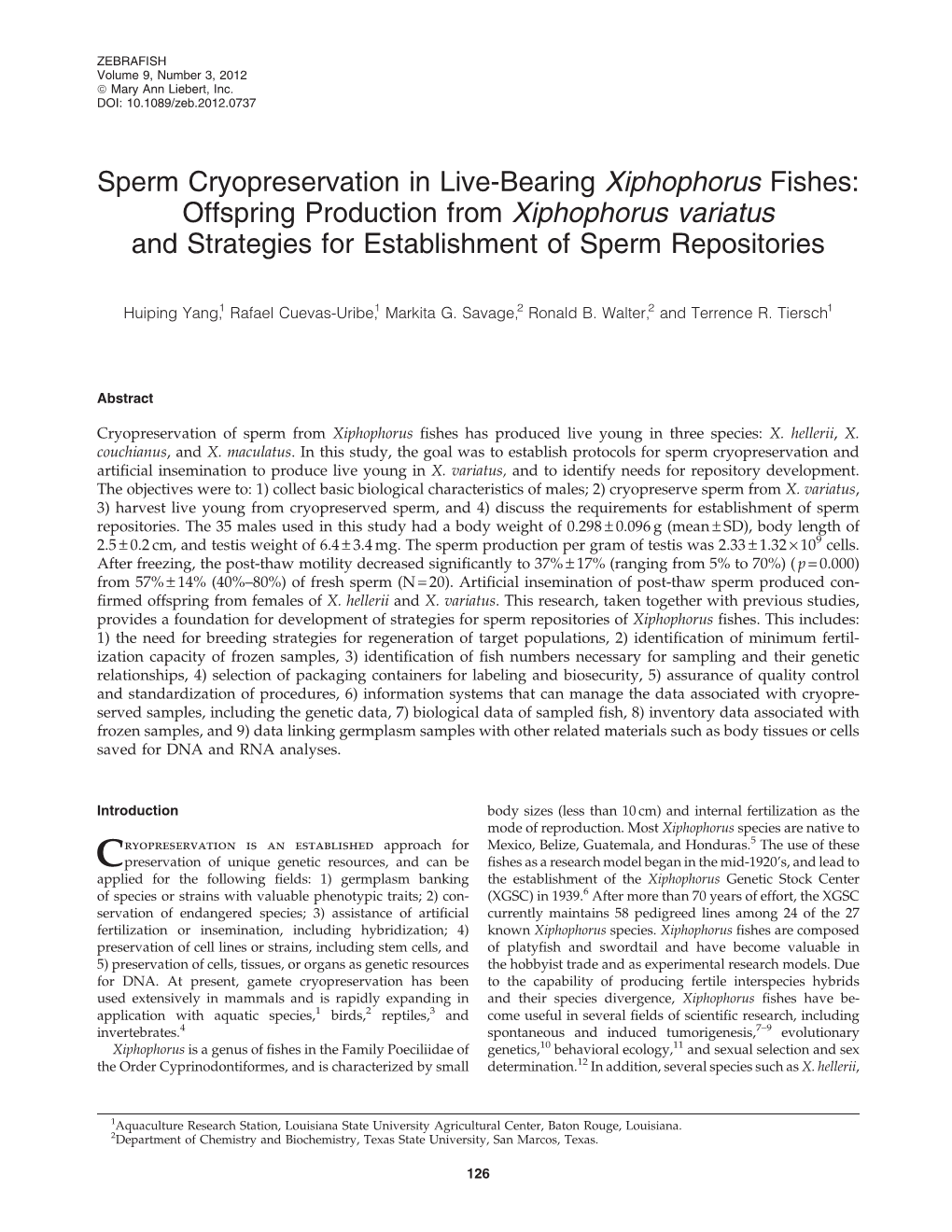 Sperm Cryopreservation in Live-Bearing Xiphophorus Fishes: Offspring Production from Xiphophorus Variatus and Strategies for Establishment of Sperm Repositories