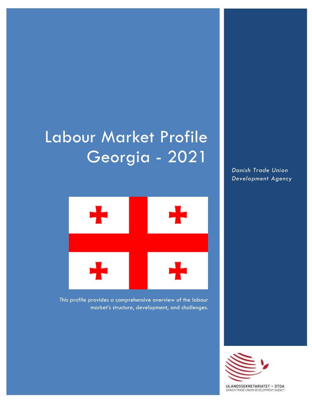 Labour Market Profile Georgia - 2021 Danish Trade Union Development Agency