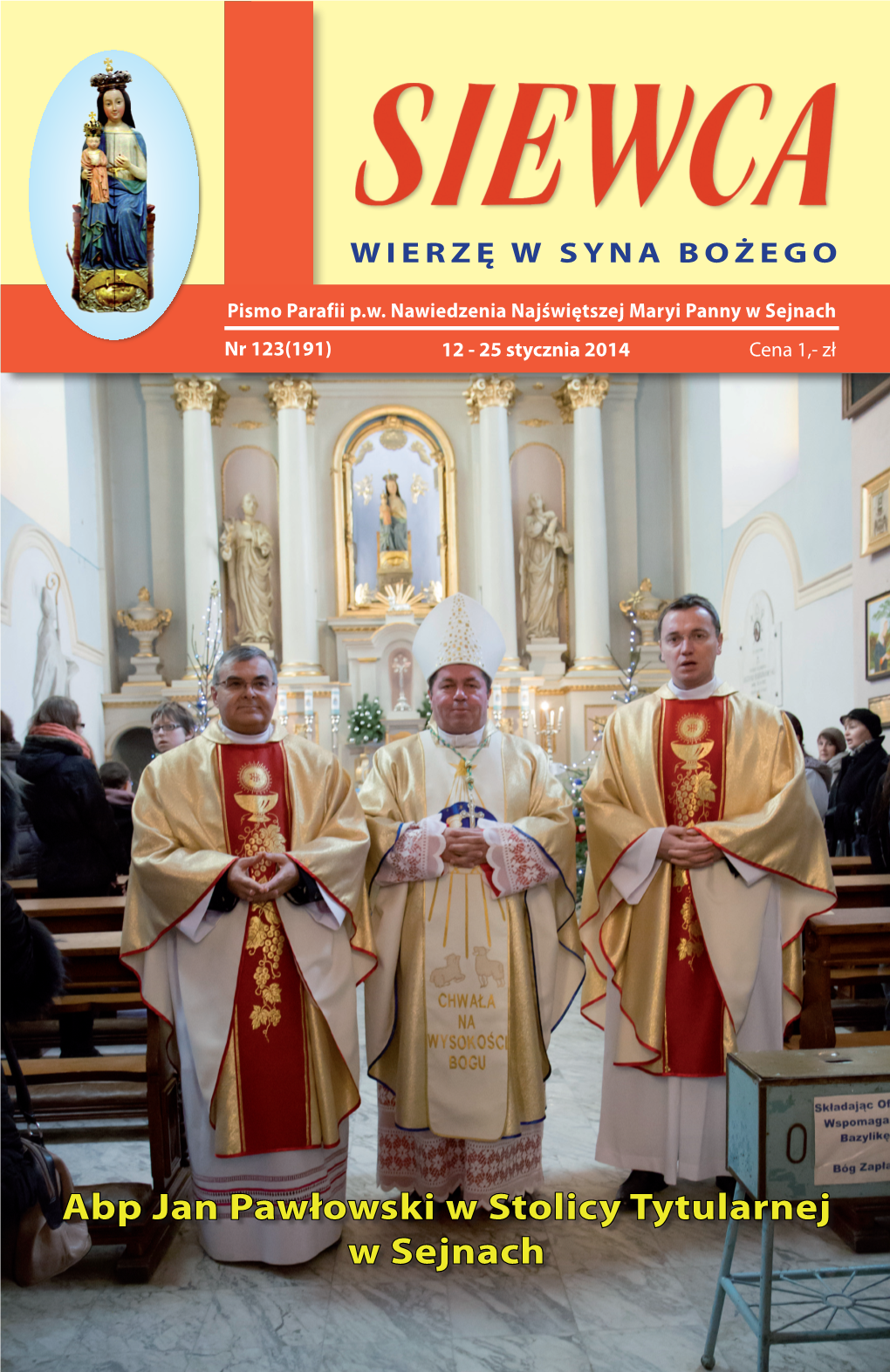 Abp Jan Pawłowski W Stolicy Tytularnej W Sejnach