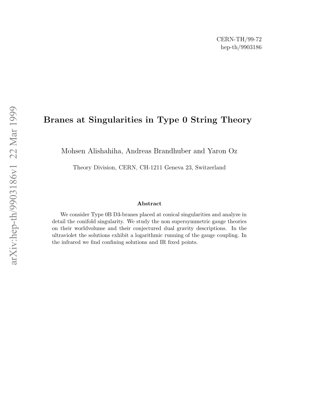 Branes at Singularities in Type 0 String Theory