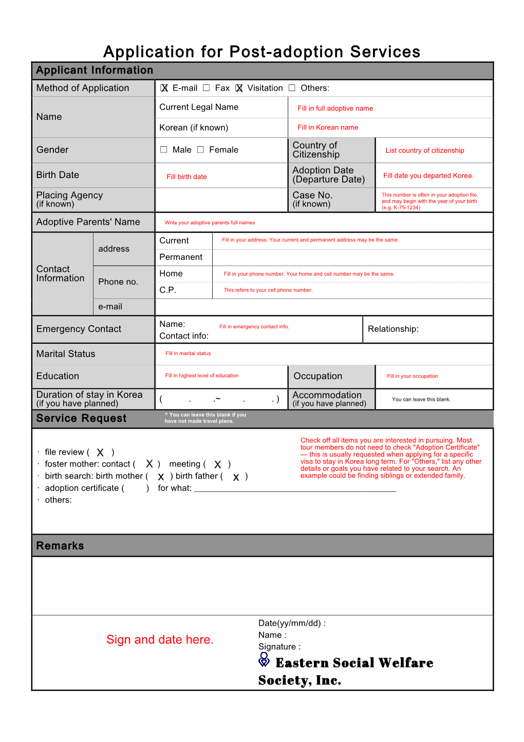 Application for Post-Adoption Services Applicant Information Method of Application □X E-Mail □ Fax □X Visitation □ Others