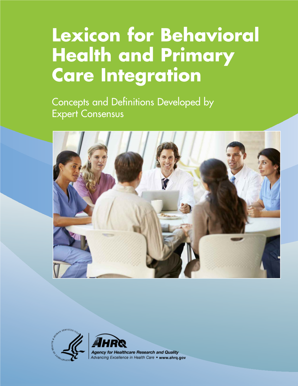Lexicon for Behavioral Health and Primary Care Integration