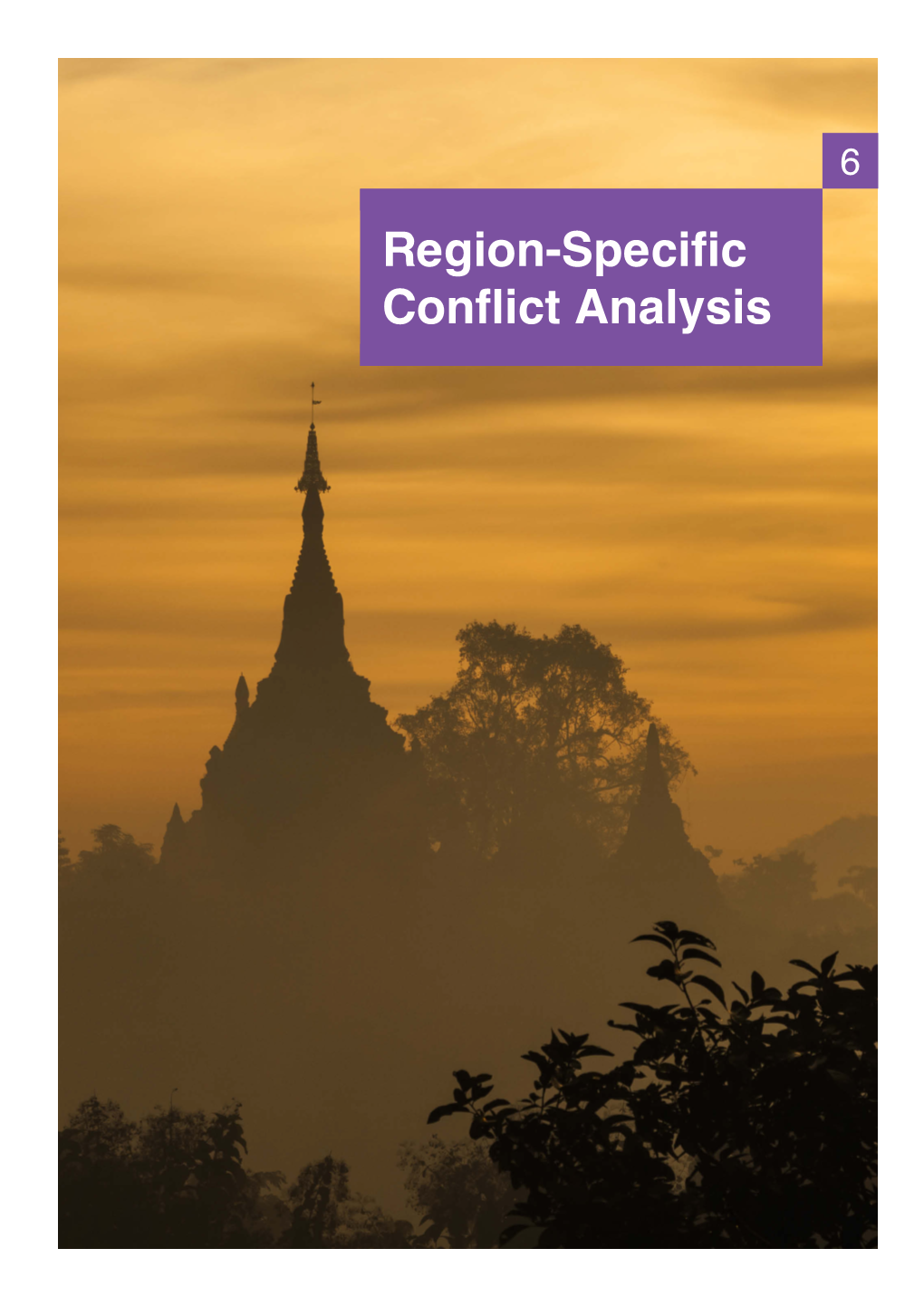 Region-Specific Conflict Considerations – Rakhine And