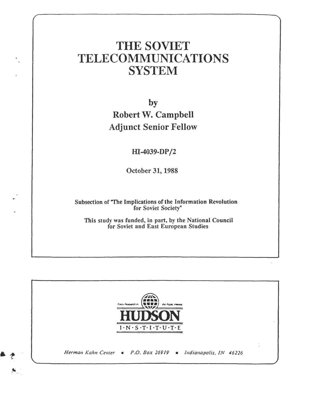 The Soviet Telecommunications System