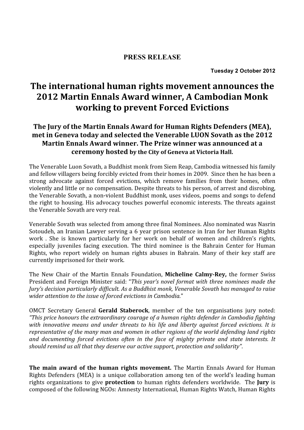 The International Human Rights Movement Announces the 2012 Martin Ennals Award Winner, a Cambodian Monk Working to Prevent Forced Evictions