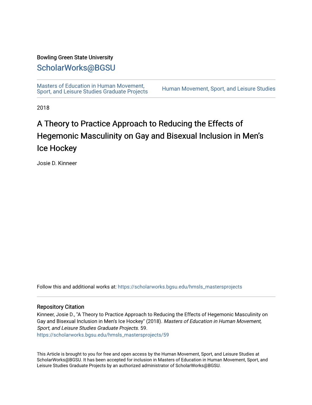 A Theory to Practice Approach to Reducing the Effects of Hegemonic Masculinity on Gay and Bisexual Inclusion in Menâ•Žs