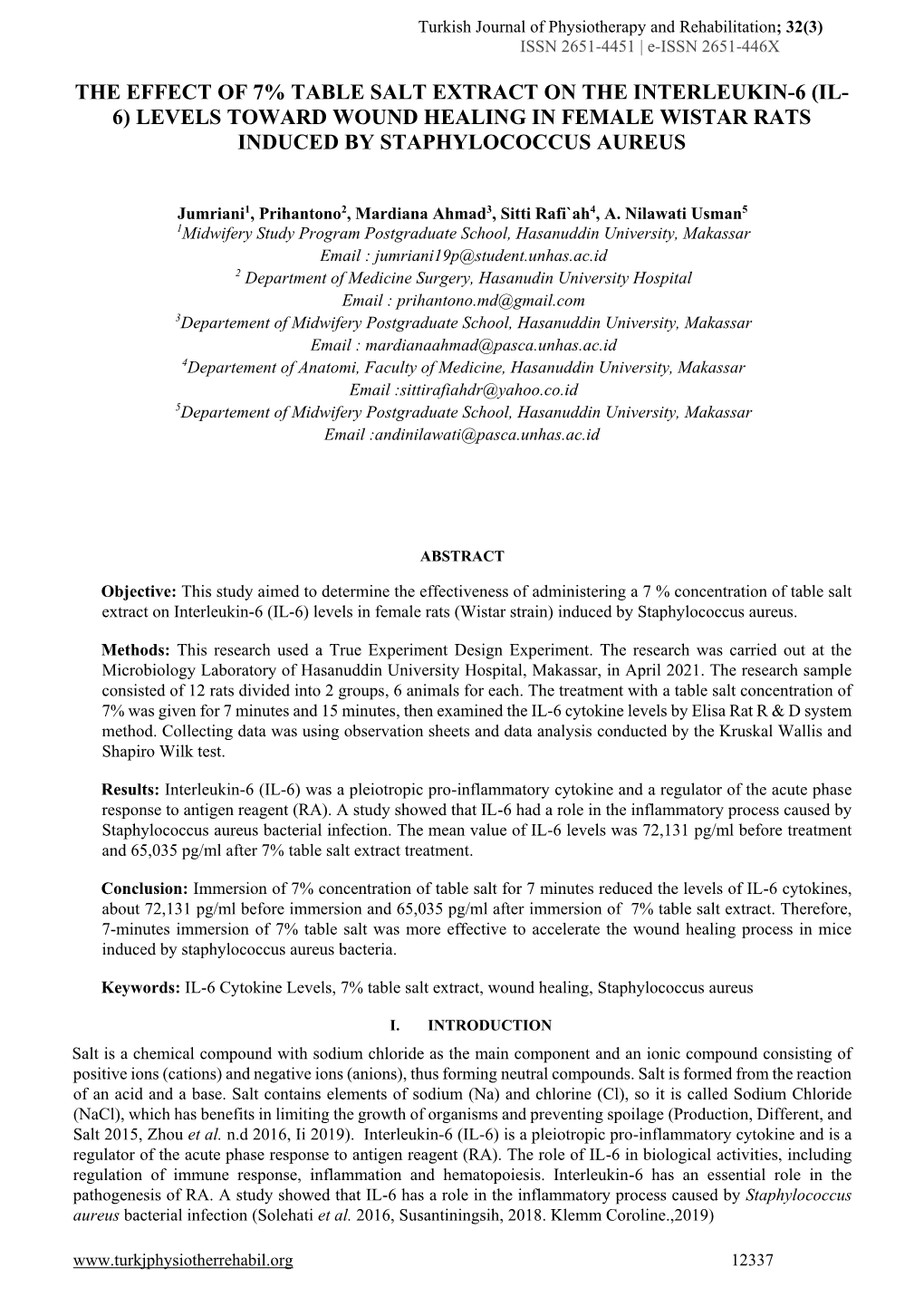 The Effect of 7% Table Salt Extract on the Interleukin-6 (Il- 6) Levels Toward Wound Healing in Female Wistar Rats Induced by Staphylococcus Aureus