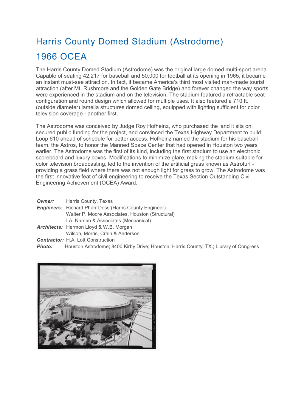 Harris County Domed Stadium (Astrodome) 1966 OCEA the Harris County Domed Stadium (Astrodome) Was the Original Large Domed Multi-Sport Arena