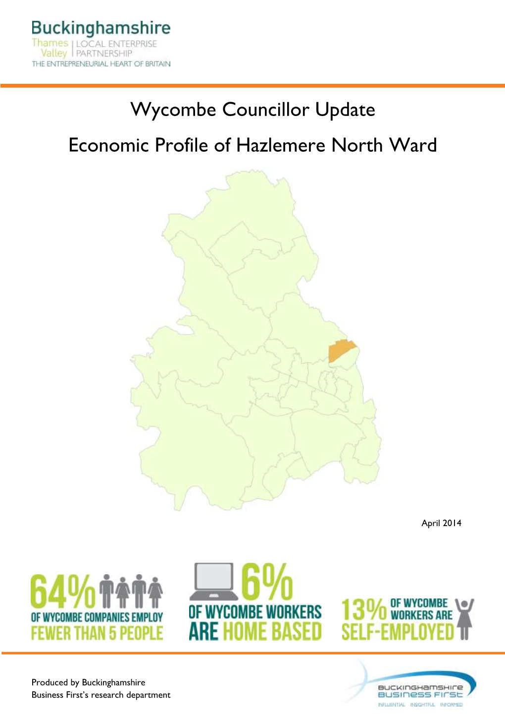 Wycombe Councillor Update Economic Profile of Hazlemere North Ward