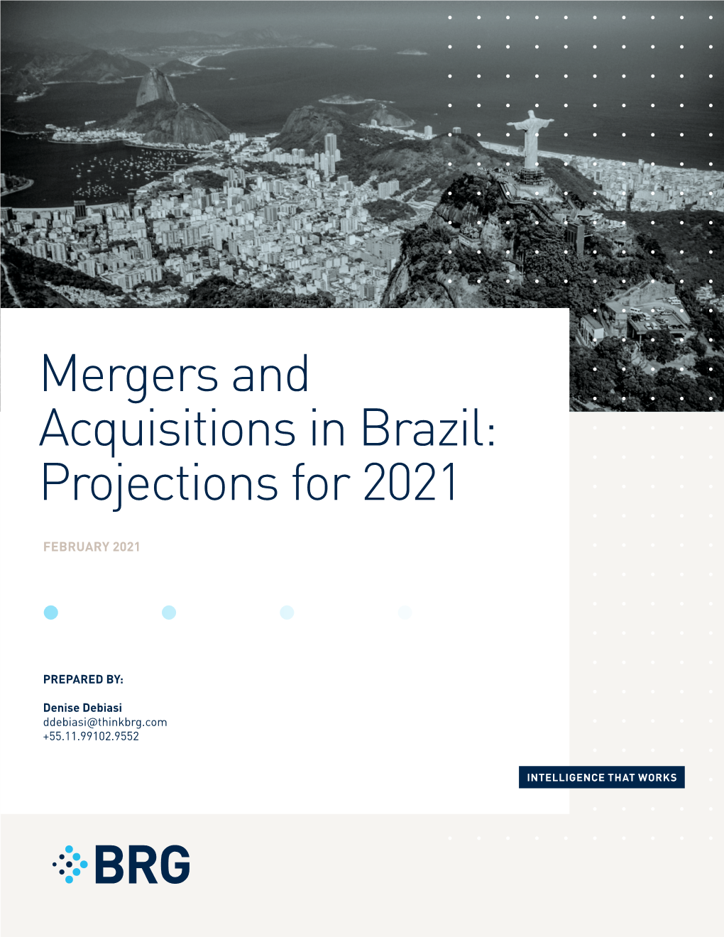 Mergers and Acquisitions in Brazil: Projections for 2021