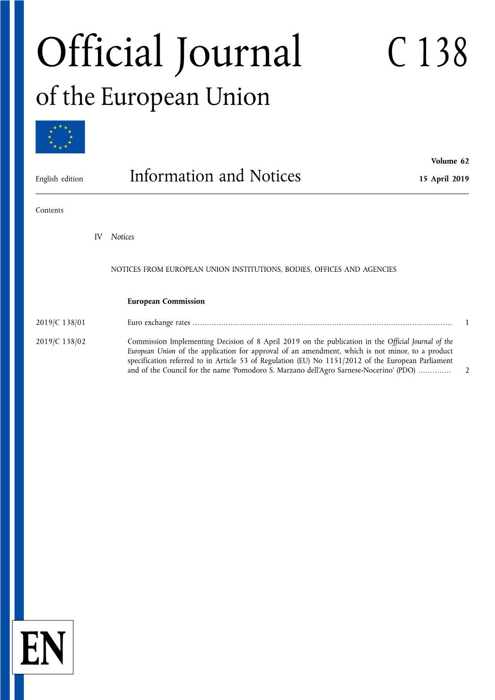 Official Journal C 138 of the European Union