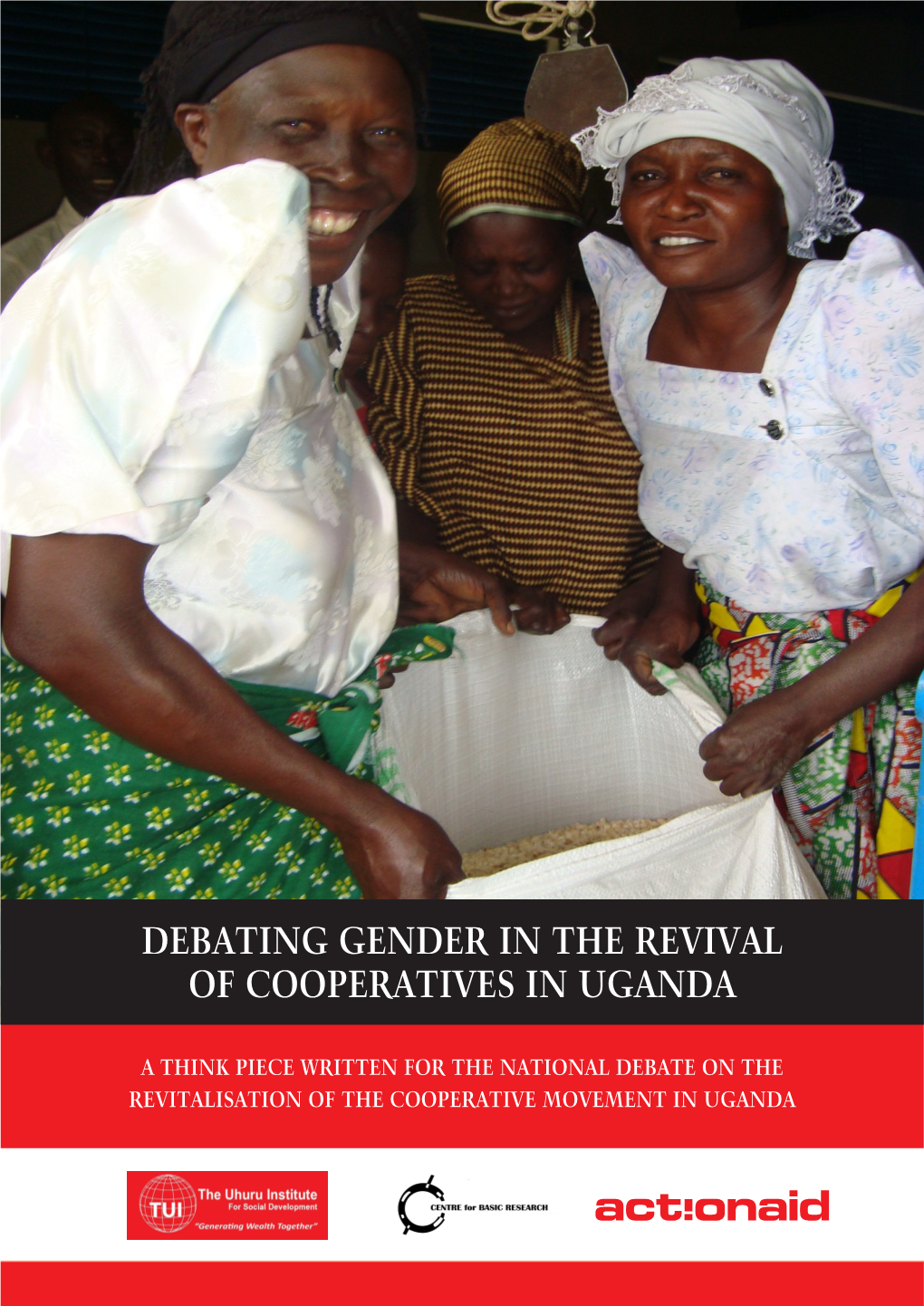 Debating Gender in the Revival of Cooperatives in Uganda