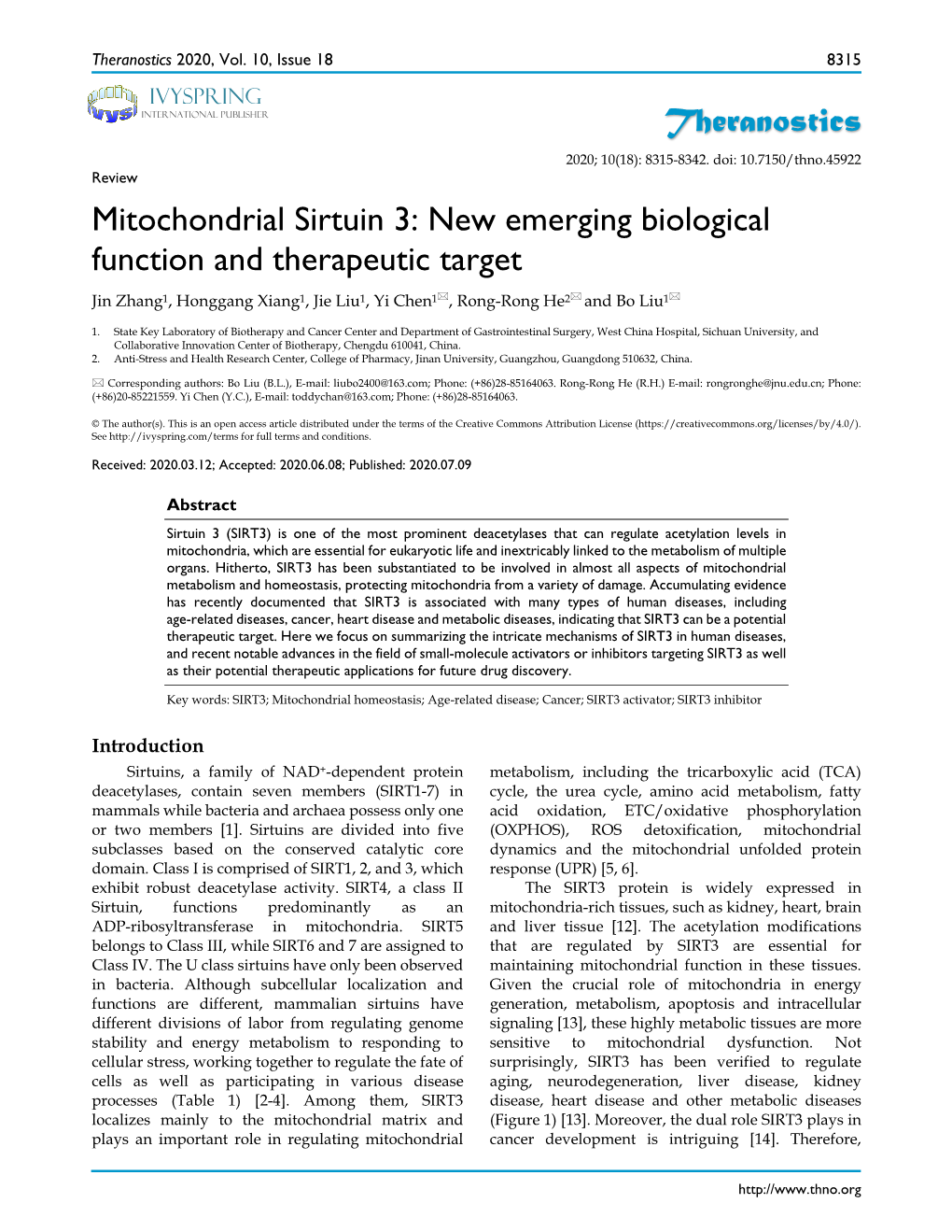 Theranostics Mitochondrial Sirtuin 3: New Emerging Biological Function