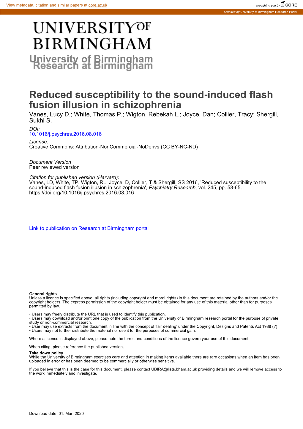 Reduced Susceptibility to the Sound-Induced Flash Fusion Illusion in Schizophrenia