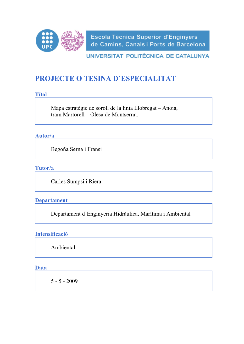 Projecte O Tesina D'especialitat