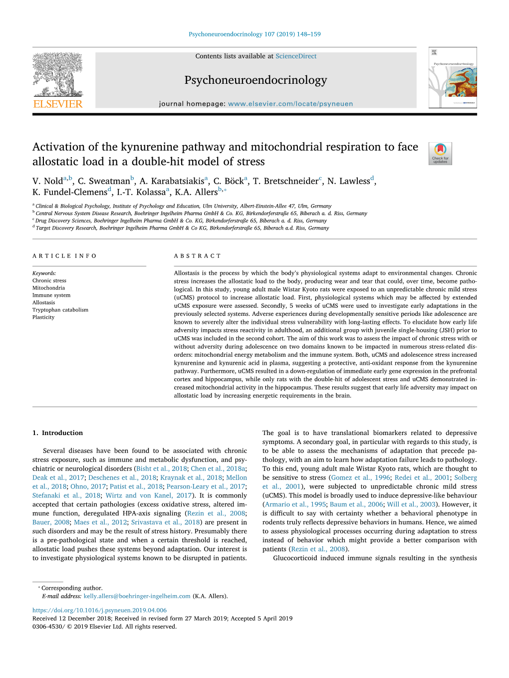 Activation of the Kynurenine Pathway and Mitochondrial Respiration to Face Allostatic Load in a Double-Hit Model of Stress T