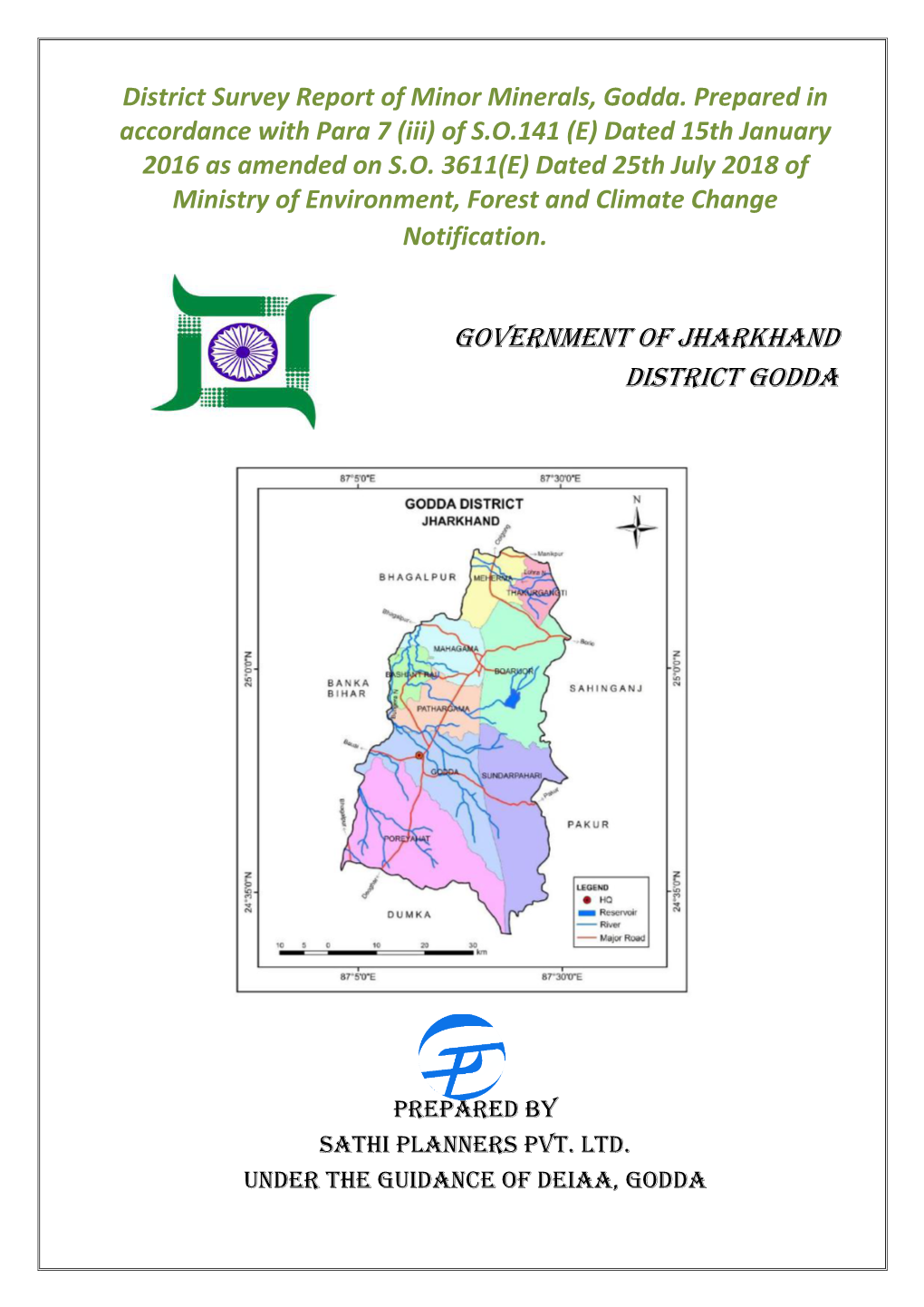 District Survey Report of Minor Minerals, Godda. Prepared in Accordance with Para 7 (Iii) of S.O.141 (E) Dated 15Th January 2016 As Amended on S.O