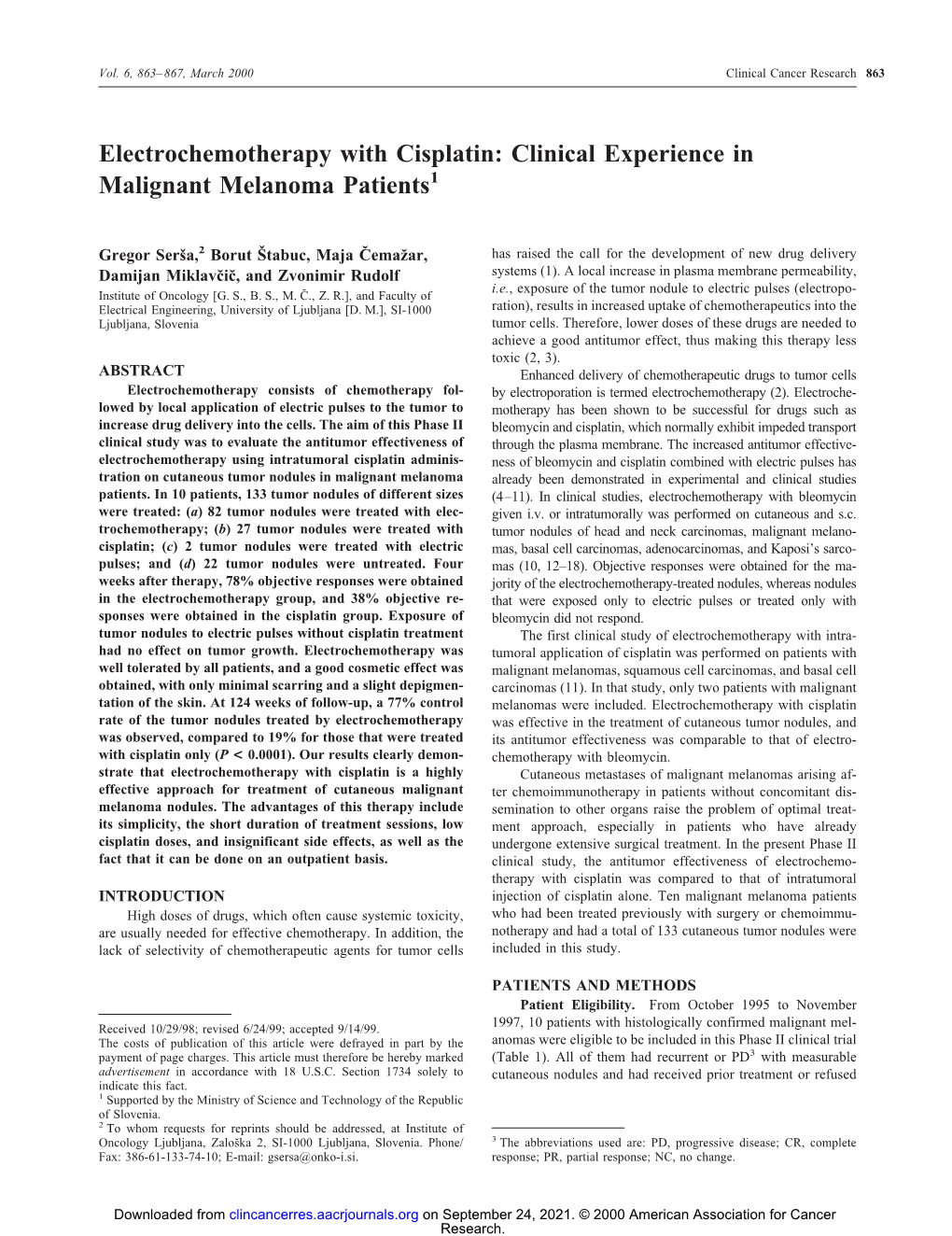 Electrochemotherapy with Cisplatin: Clinical Experience in Malignant Melanoma Patients1