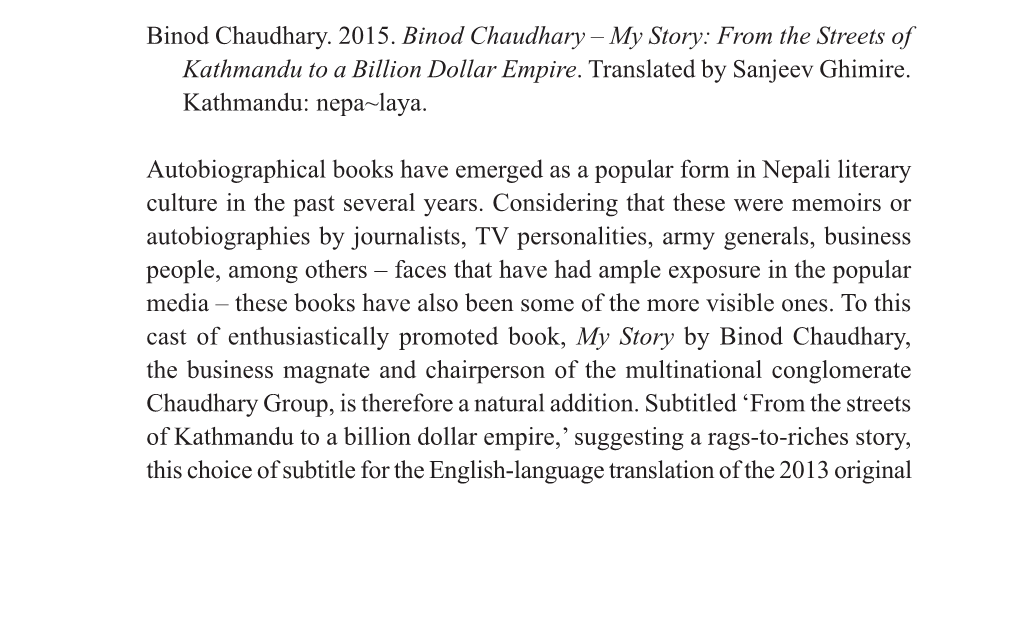 Binod Chaudhary. 2015. Binod Chaudhary – My Story: from the Streets of Kathmandu to a Billion Dollar Empire