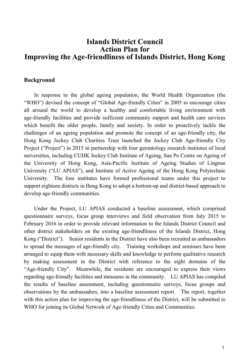 Islands District Council Action Plan for Improving the Age-Friendliness of Islands District, Hong Kong