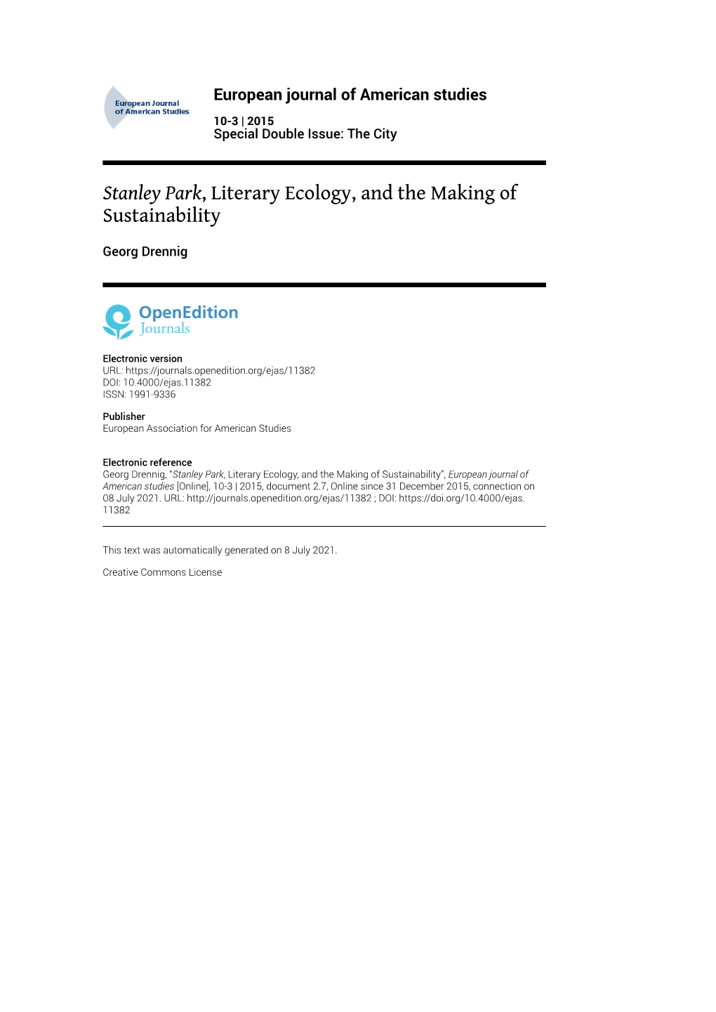 European Journal of American Studies, 10-3 | 2015 Stanley Park, Literary Ecology, and the Making of Sustainability 2