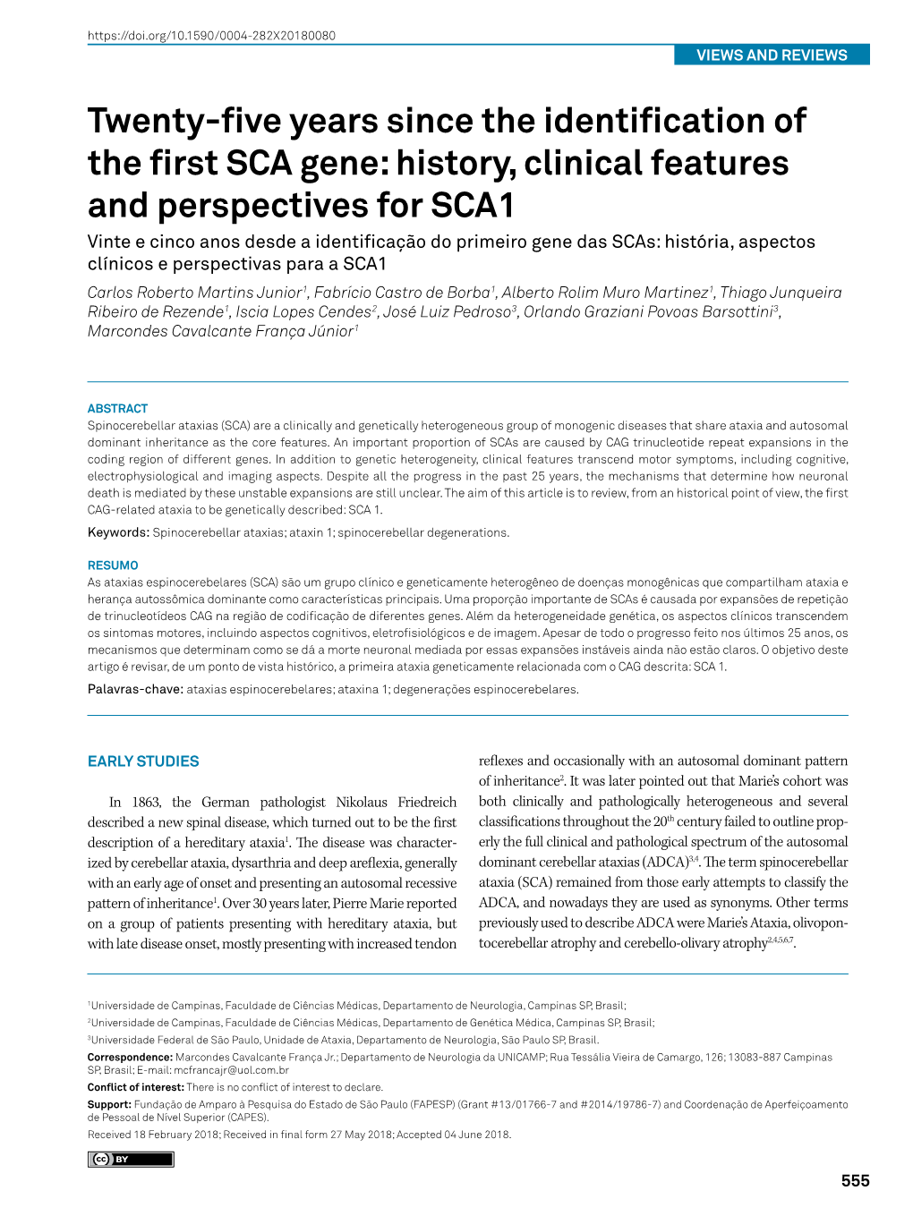 Twenty-Five Years Since the Identification of the First SCA Gene