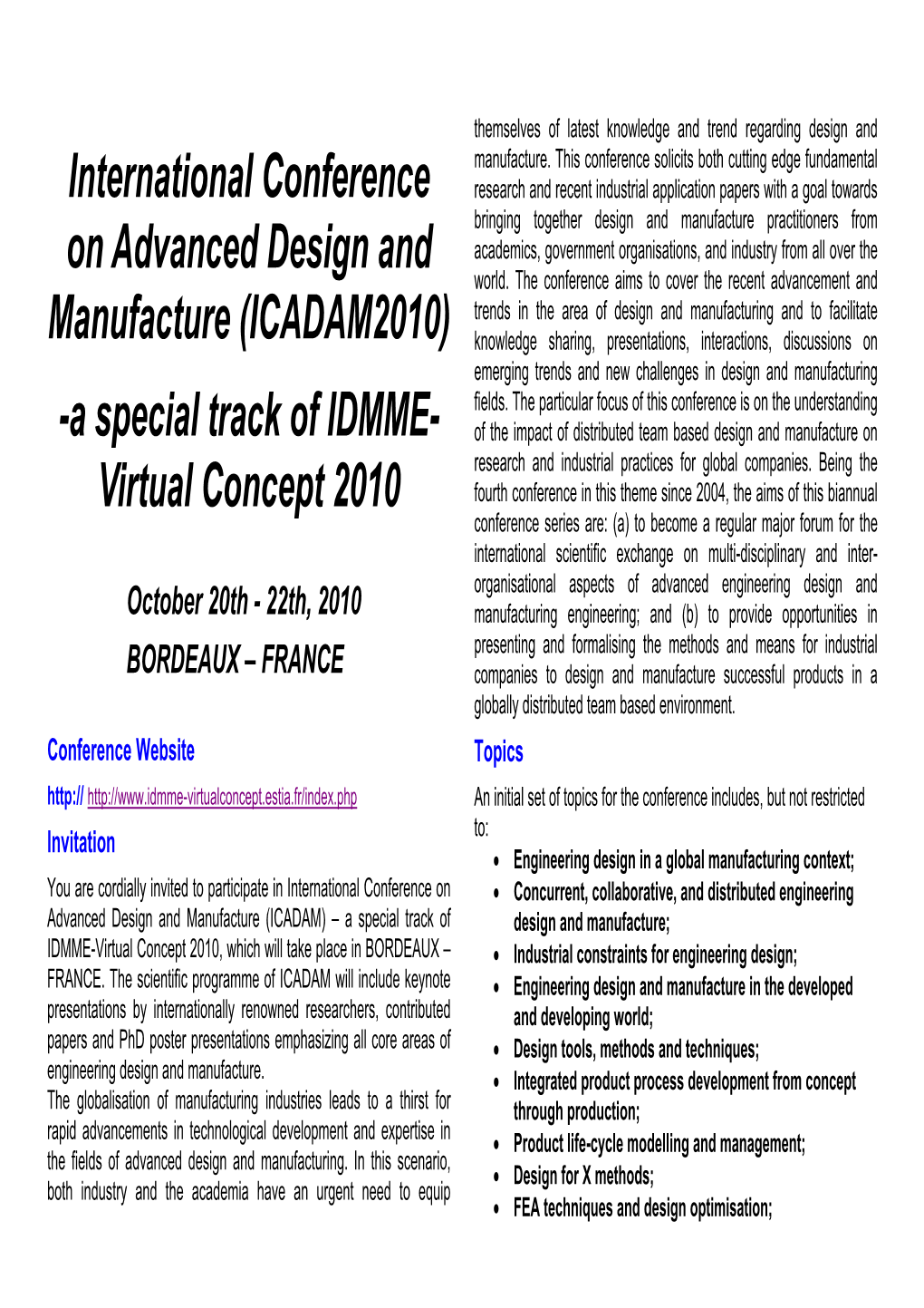 A Special Track of IDMME- Virtual Concept 2010