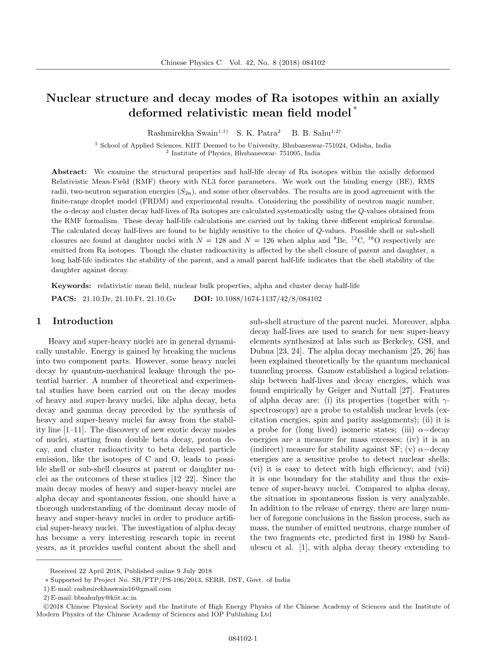 Nuclear Structure and Decay Modes of Ra Isotopes Within an Axially Deformed Relativistic Mean ﬁeld Model *