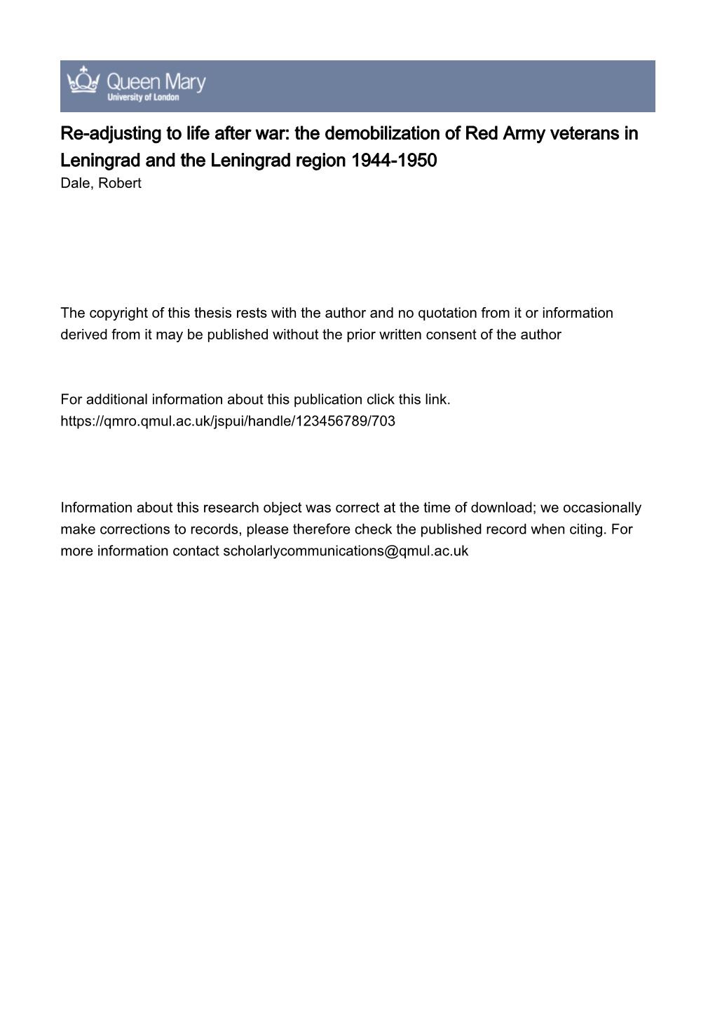 The Demobilization of Red Army Veterans in Leningrad and the Leningrad Region 1944-1950 Dale, Robert