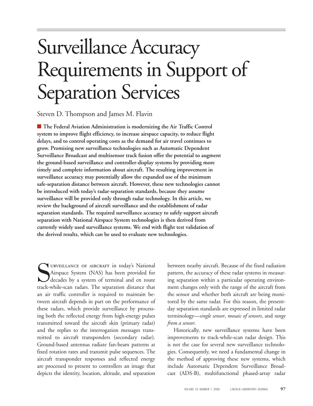 Surveillance Accuracy Requirements in Support of Separation Services Surveillance Accuracy Requirements in Support of Separation Services Steven D