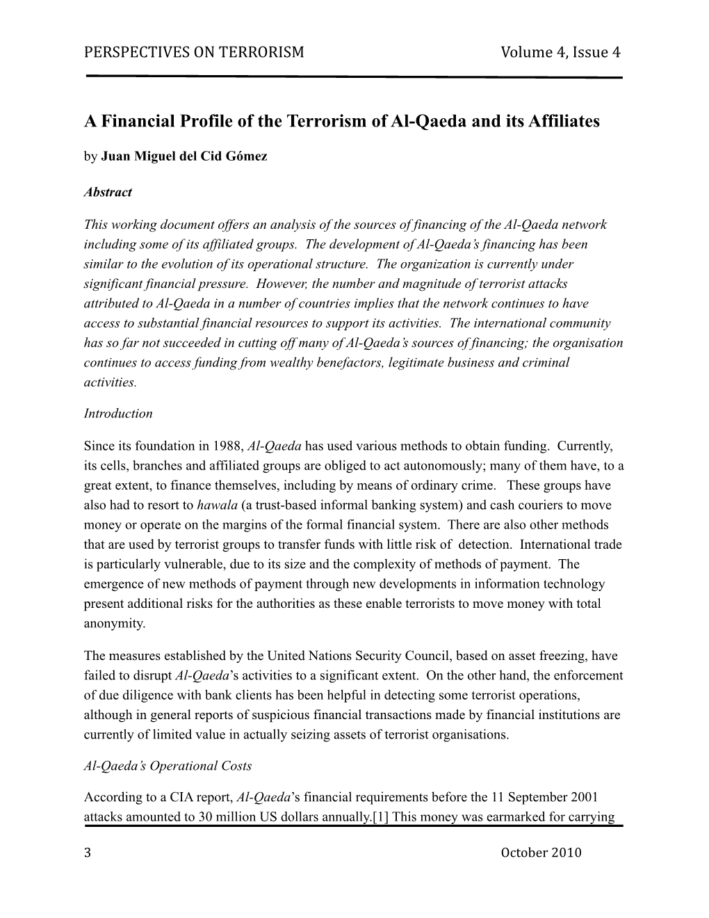 A Financial Profile of the Terrorism of Al-Qaeda and Its Affiliates by Juan Miguel Del Cid Gómez
