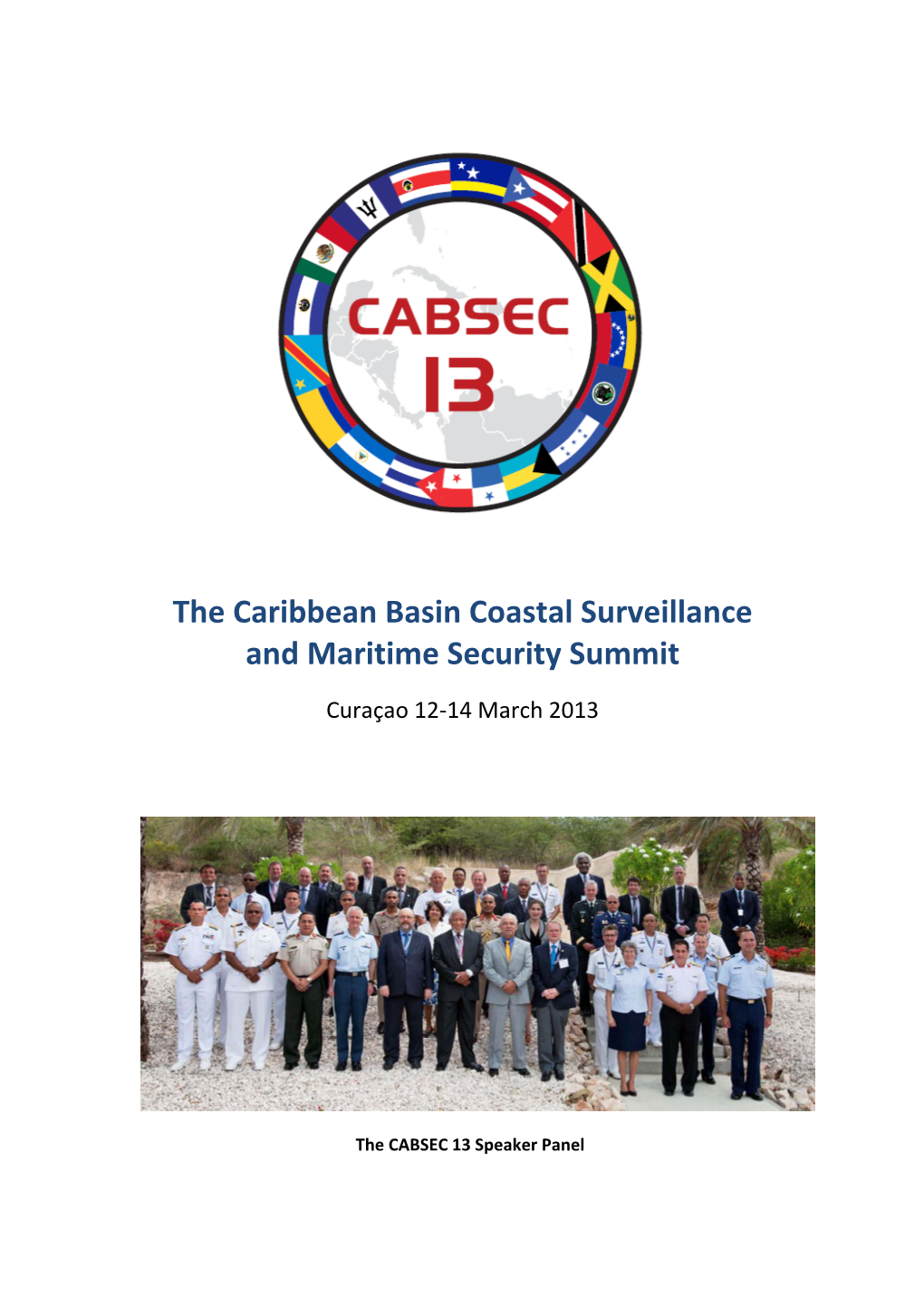 The Caribbean Basin Coastal Surveillance and Maritime Security Summit