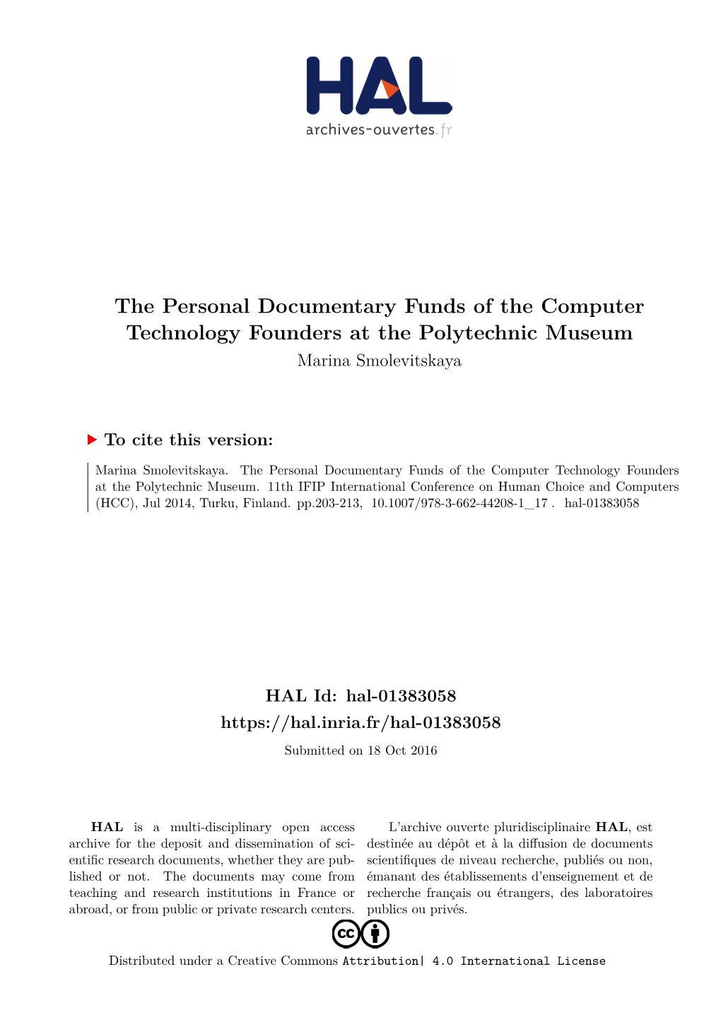 The Personal Documentary Funds of the Computer Technology Founders at the Polytechnic Museum Marina Smolevitskaya