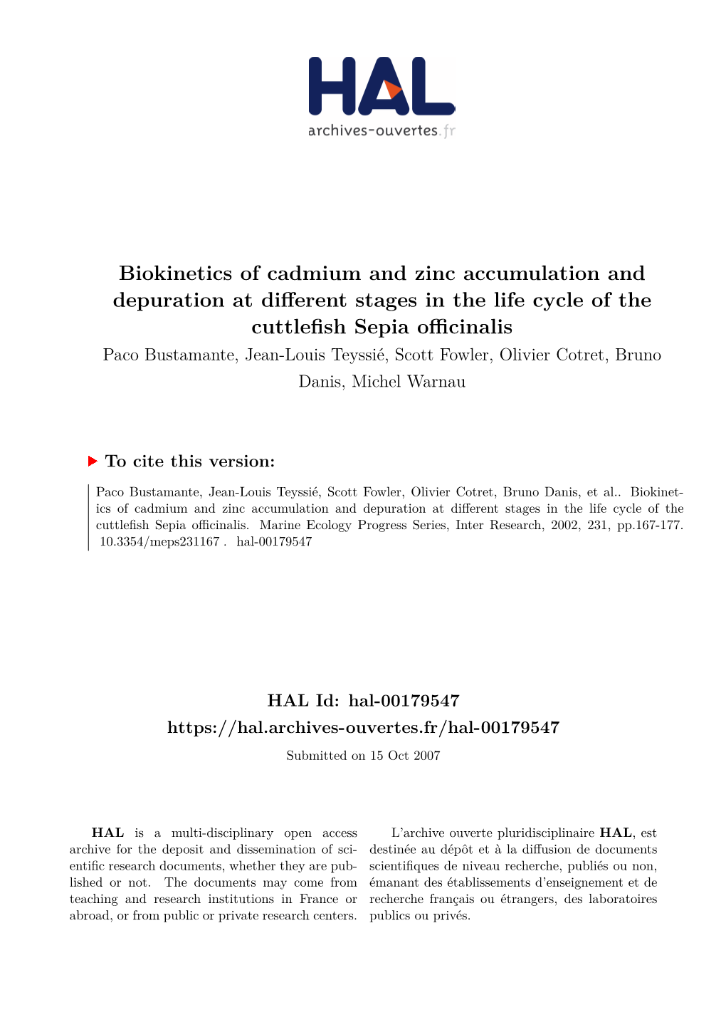 Biokinetics of Cadmium and Zinc Accumulation and Depuration at Different Stages in the Life Cycle of the Cuttlefish Sepia Offici