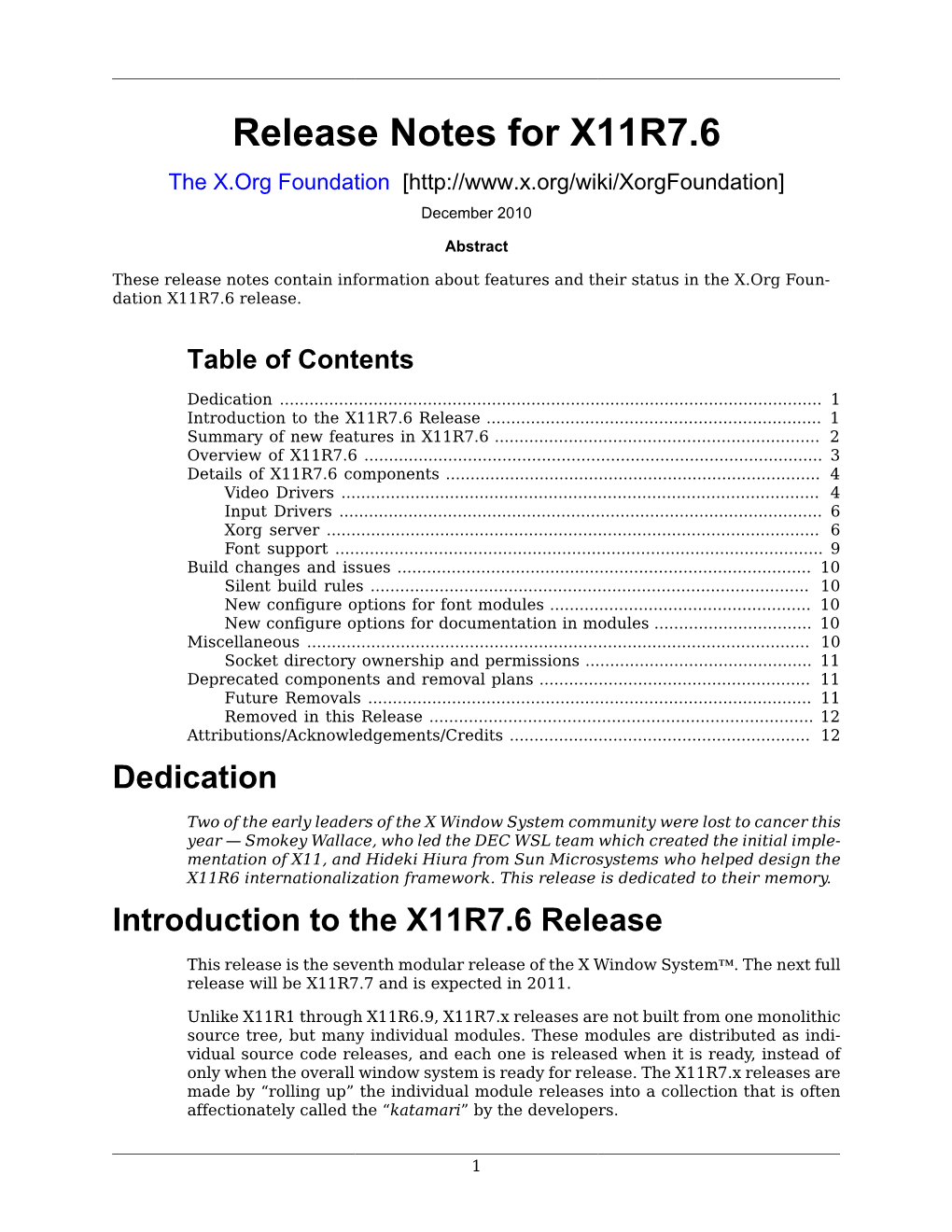Release Notes for X11R7.6 the X.Org Foundation [ December 2010