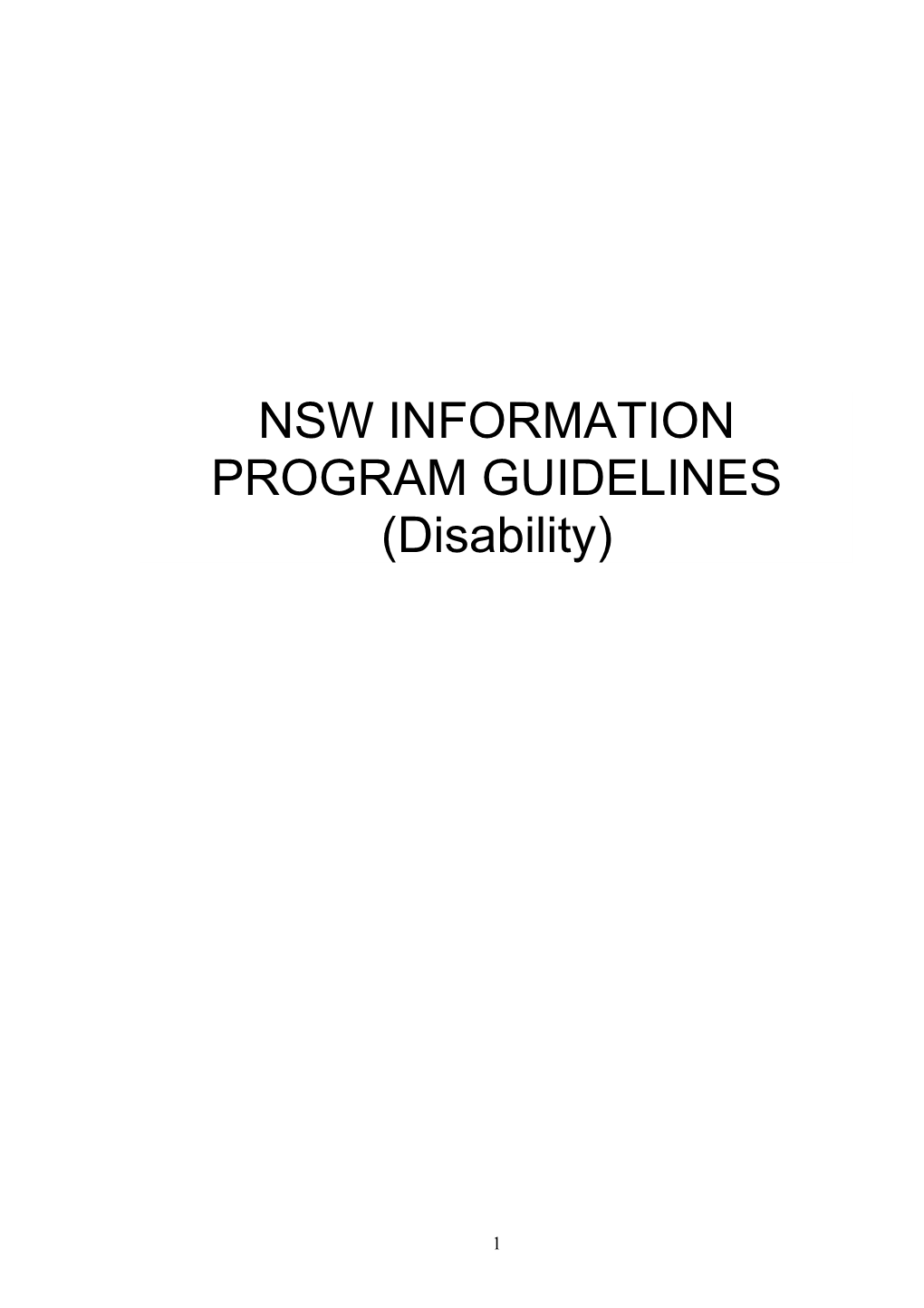 NSW INFORMATION PROGRAM GUIDELINES (Disability)