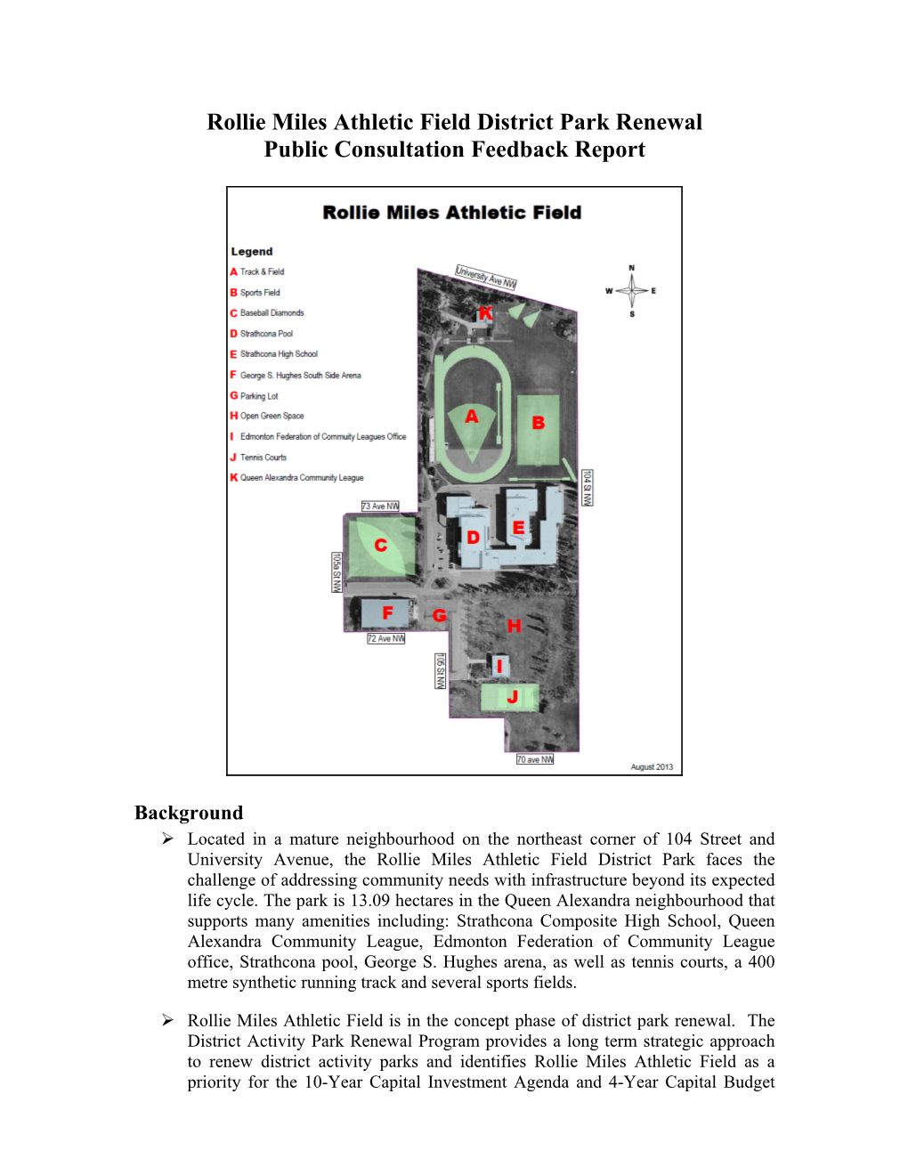 Rollie Miles Athletic Field Renewal Public Concsultation Feedback Report 2013