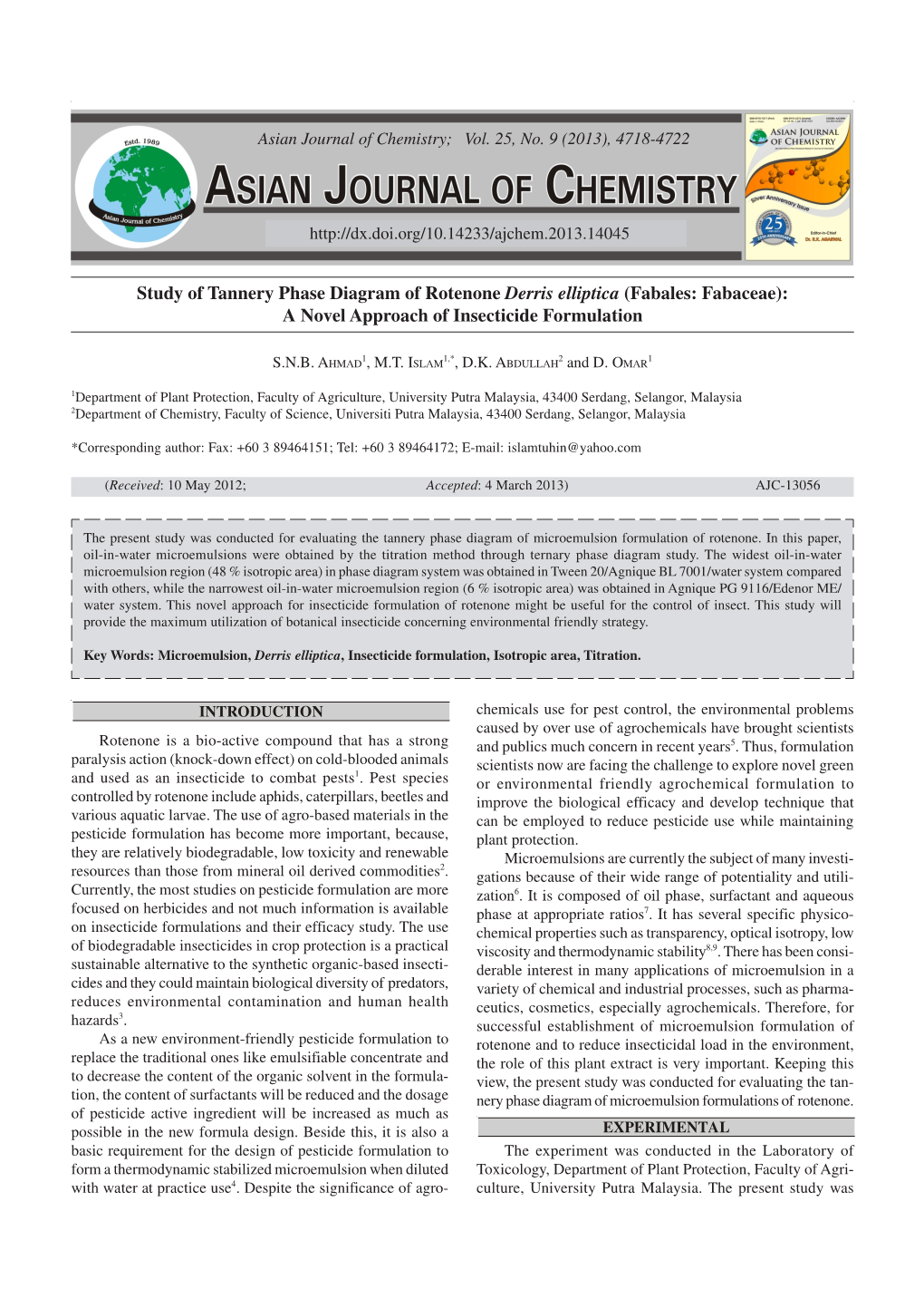 Study of Tannery Phase Diagram of Rotenone Derris Elliptica (Fabales: Fabaceae): a Novel Approach of Insecticide Formulation