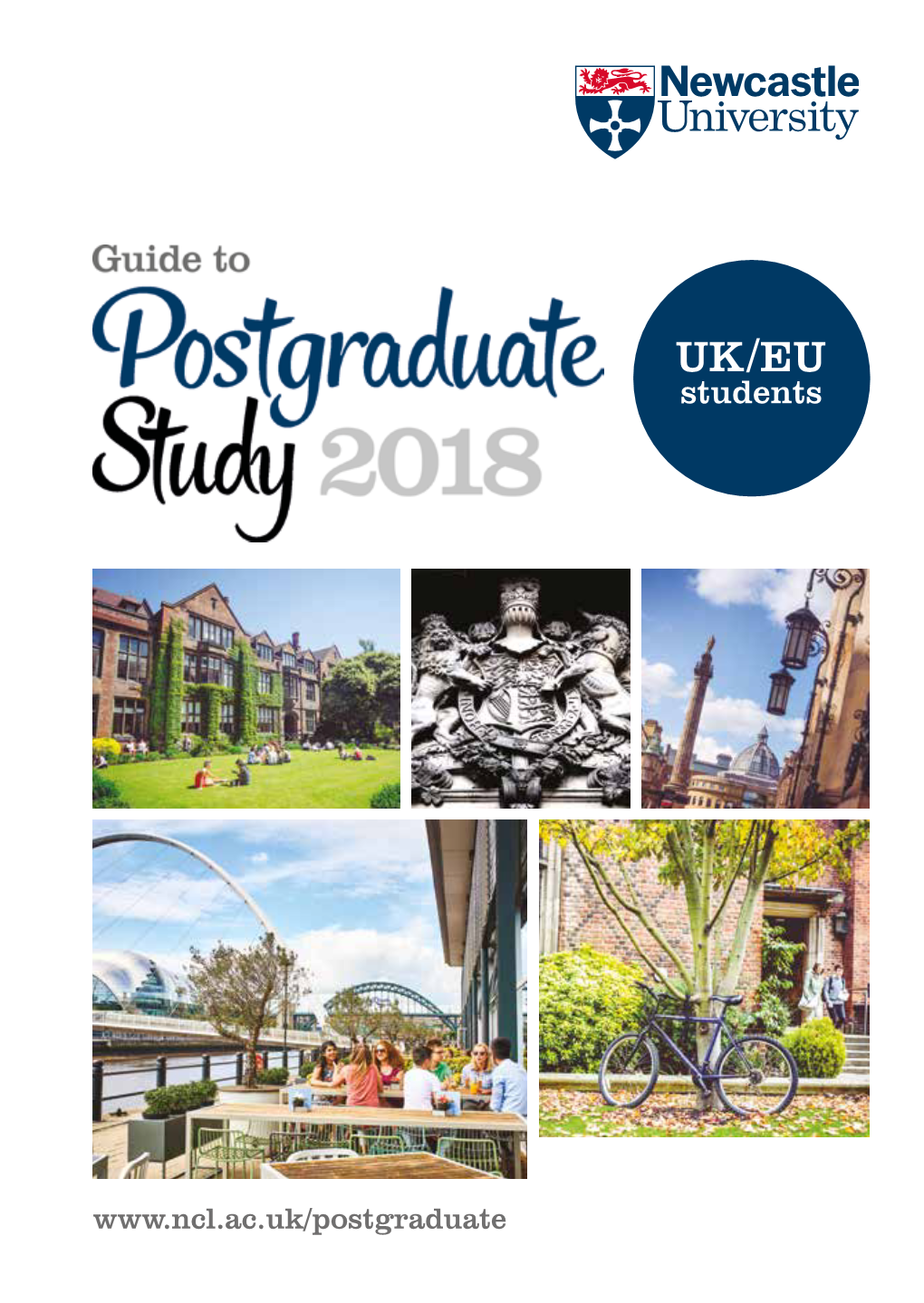 Students Newcastle University Postgraduate Study 2018