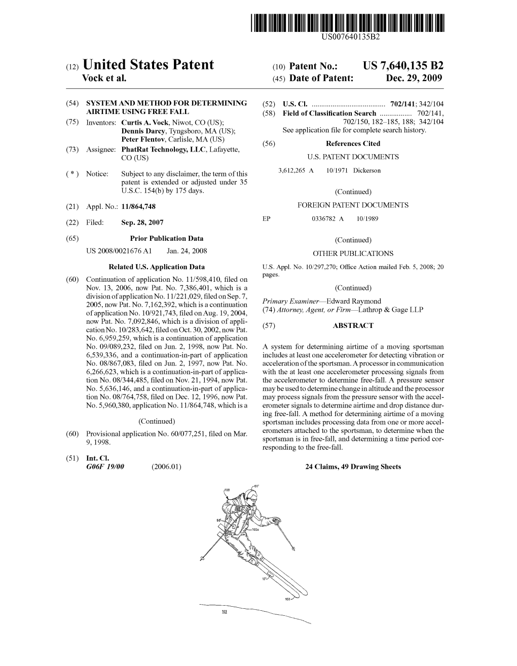 Patent No.: US 7640135 B2 of Application No.1092743, Filedon