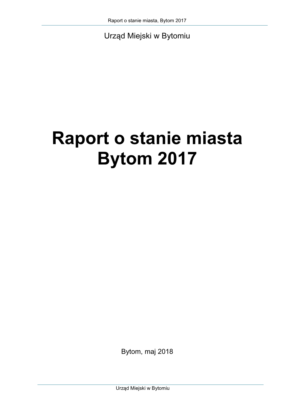 Raport O Stanie Miasta Bytom 2017