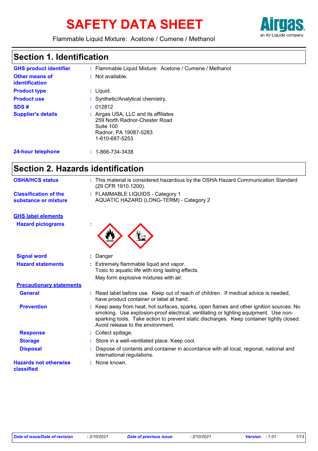 SAFETY DATA SHEET Flammable Liquid Mixture: Acetone / Cumene / Methanol