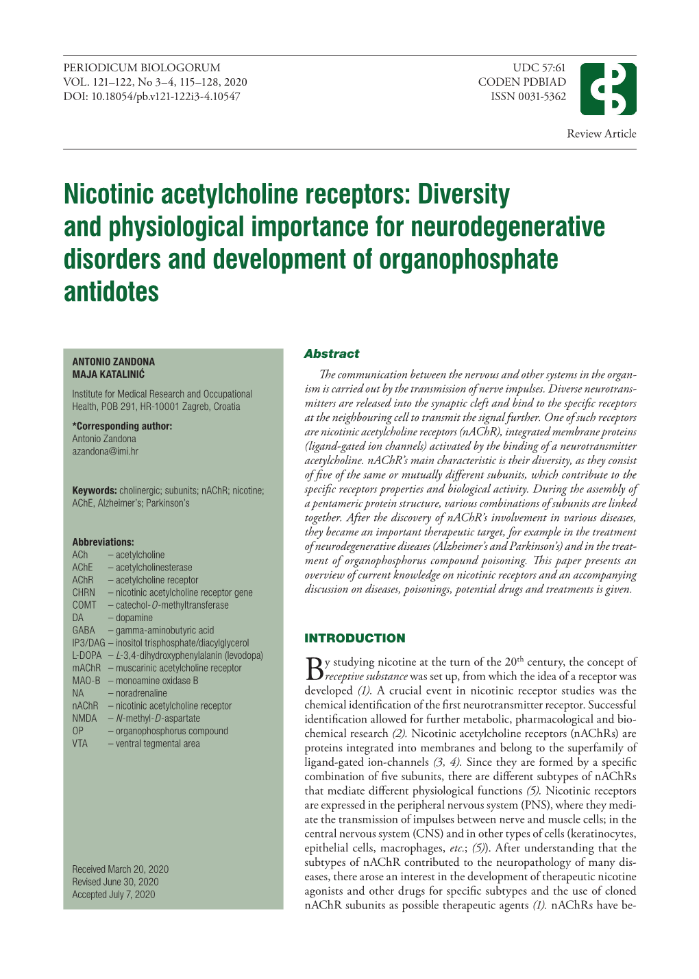 Nicotinic Acetylcholine Receptors: Diversity and Physiological Importance for Neurodegenerative Disorders and Development of Organophosphate Antidotes