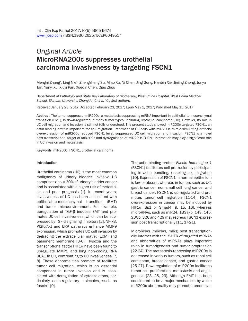 Original Article Microrna200c Suppresses Urothelial Carcinoma Invasiveness by Targeting FSCN1