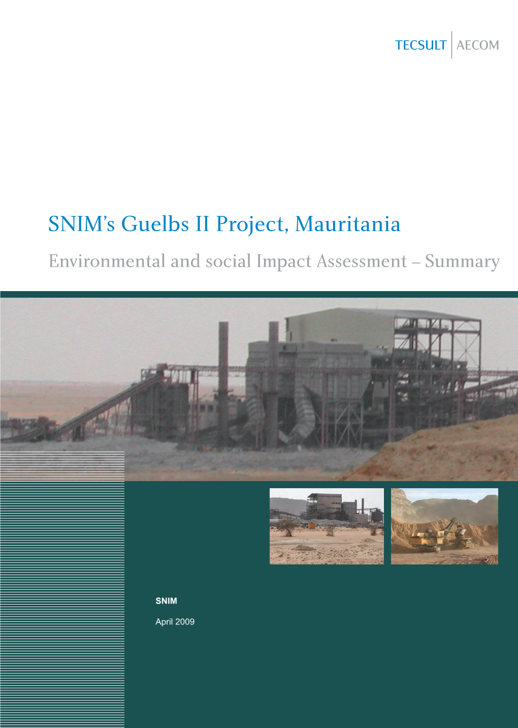 SNIM's Guelbs II Project, Mauritania