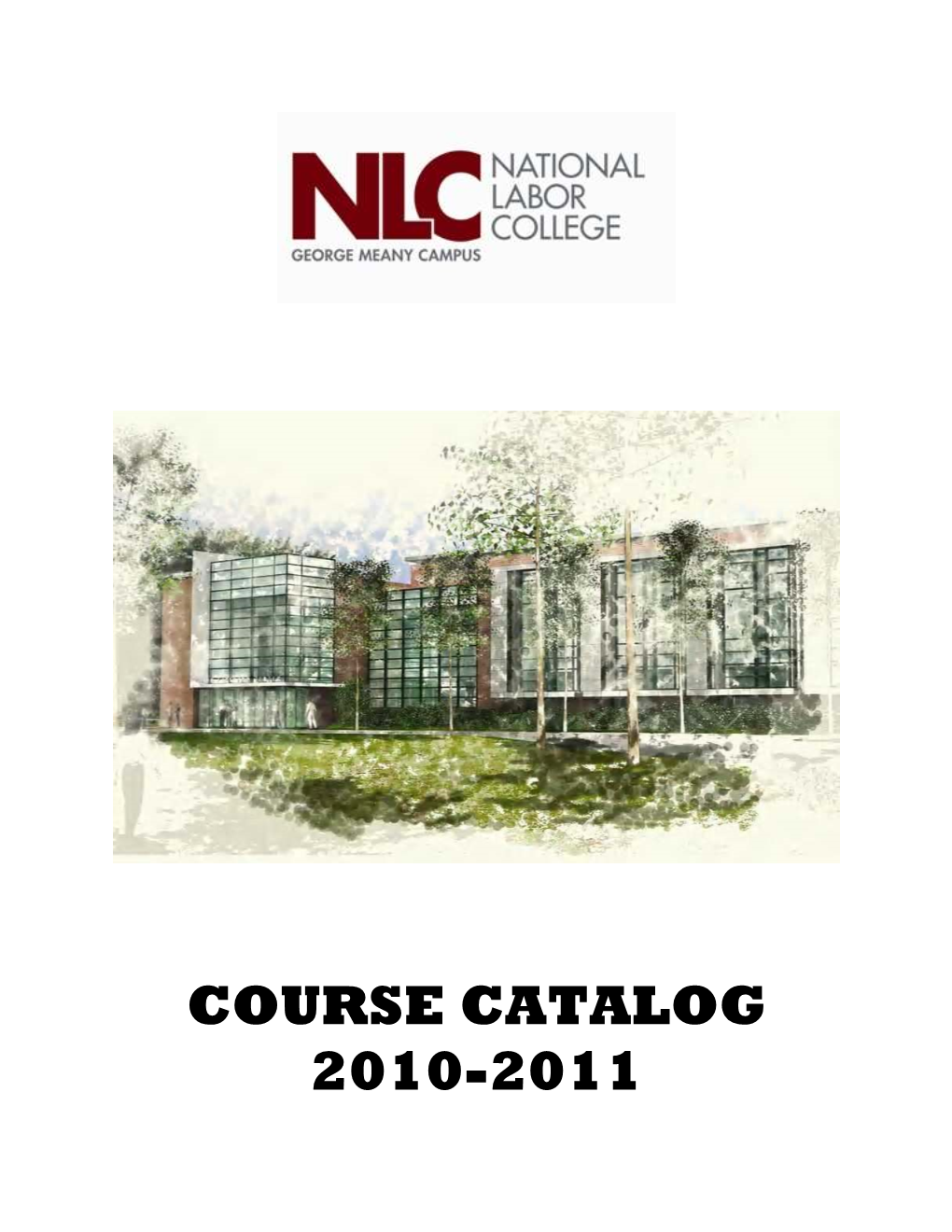 Course Catalog 2010-2011 Table of Contents