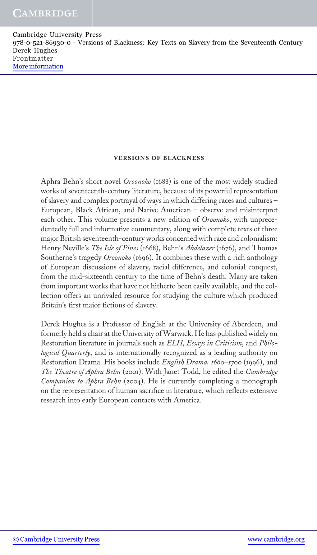 Versions of Blackness: Key Texts on Slavery from the Seventeenth Century Derek Hughes Frontmatter More Information