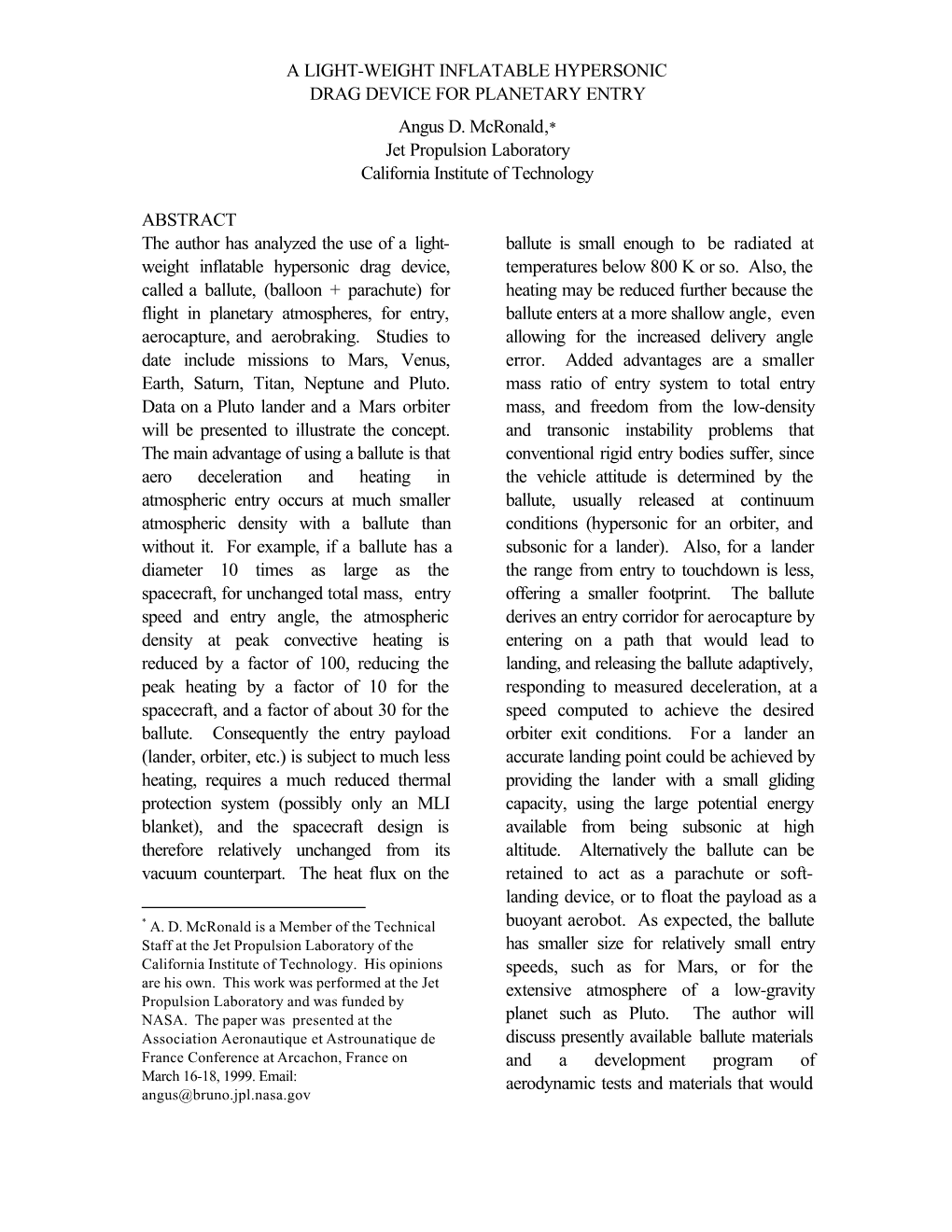 A Light-Weight Inflatable Hypersonic Drag Device for Planetary Entry