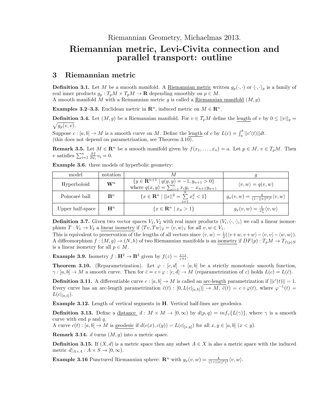 Riemannian Metric, Levi-Civita Connection and Parallel Transport: Outline